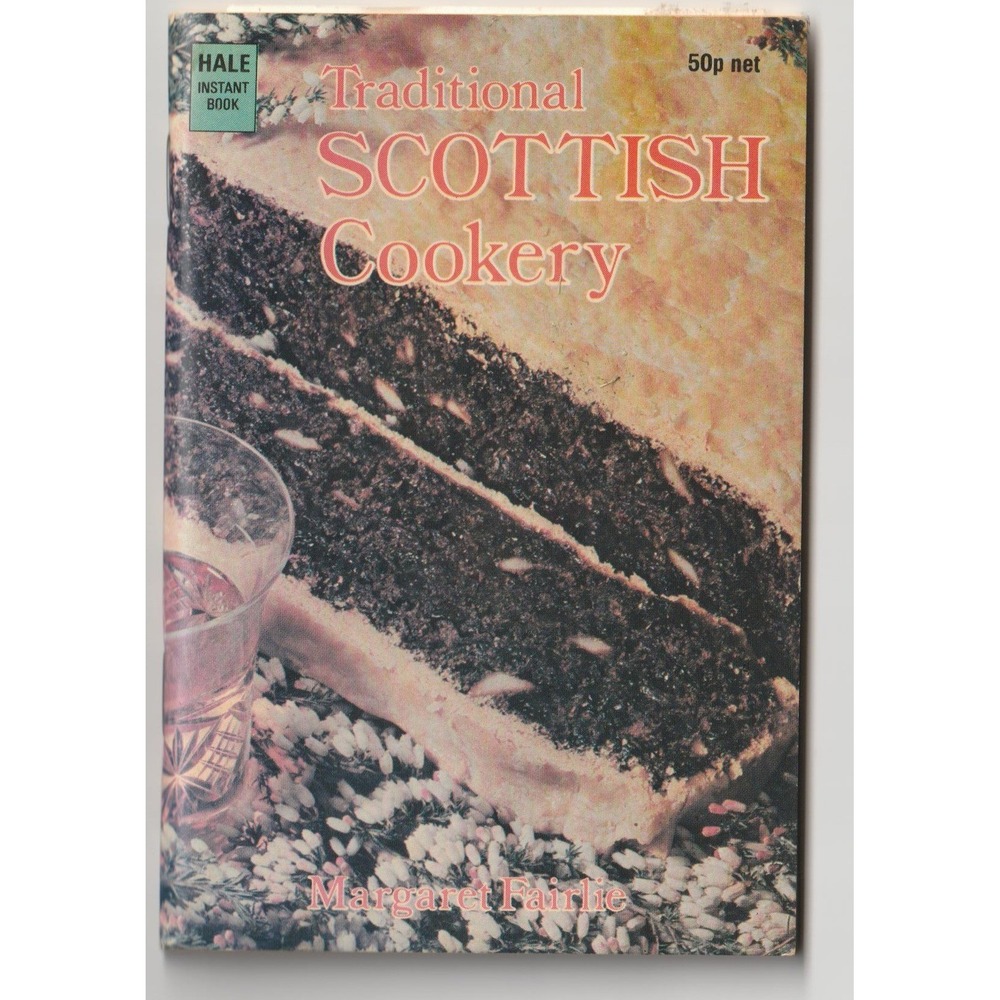 Traditional Scottish Cookery Margaret Fairlie Hale Instant Book 1985 Paperback - Picture 1 of 3